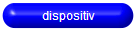 dispositiv